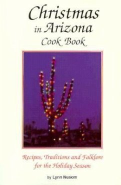 Christmas in Arizona Cookbook - Nusom, Lynn