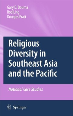 Religious Diversity in Southeast Asia and the Pacific - Bouma, Gary D.;Ling, Rodney;Pratt, Douglas