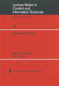 Minimum Entropy H_ Control - Mustafa, Denis;Glover, Keith