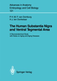 The Human Substantia Nigra and Ventral Tegmental Area - Domburg, Peter H.M.F. van; Donkelaar, Hendrik J. ten