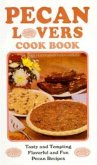 Pecan Lovers Cookbook