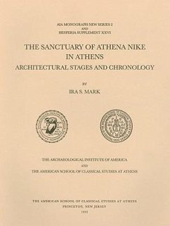 The Sanctuary of Athena Nike in Athens - Mark, Ira S.