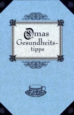 Cover Omas Gesundheitstipps