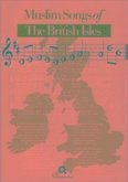 Muslim Songs of the British Isles