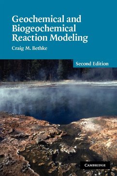 Geochemical and Biogeochemical Reaction Modeling - Bethke, Craig M. (University of Illinois, Urbana-Champaign)