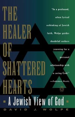 The Healer of Shattered Hearts - Wolpe, David J