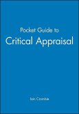 The Pocket Guide to Critical Appraisal: A Handbook for Health Care Professionals The Pocket Guide to Critical Appraisal: A Handbook for Health Care Professionals