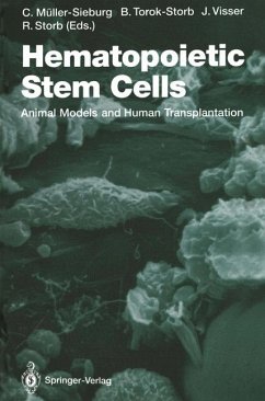Hematopoietic Stem Cells: Animal Models and Human Transplantation (Current Topics in Microbiology and Immunology) - Müller-Sieburg, Christa E., Beverly Torok-Storb und Jan W.M. Visser