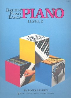 Bastien Piano Basics: Piano Level 2 - Bastien, James