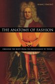 The Anatomy of Fashion The Anatomy of Fashion