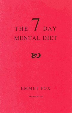 The Seven Day Mental Diet (02) - Fox, Emmet