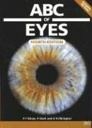 ABC of Eyes [With CDROM] - Khaw, Peng T.; Shah, Peter; Elkington, Andrew R.