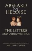 Abelard and Heloise: The Letters and Other Writings