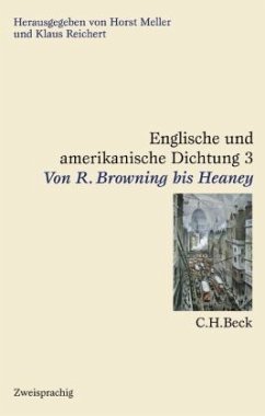 Englische und amerikanische Dichtung Bd. 3: Englische Dichtung: Von R. Browning bis Heaney / Englische und amerikanische Dichtung, 4 Bde. Bd.3 - Meller, Horst (Hrsg.)