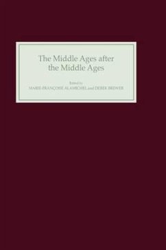 The Middle Ages After the Middle Ages in the English-Speaking World - Alamichel, Marie-Françoise / Brewer, Derek (eds.)