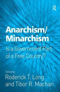 Anarchism/Minarchism - Long, Roderick T