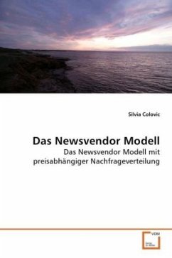 Das Newsvendor Modell - Colovic, Silvia