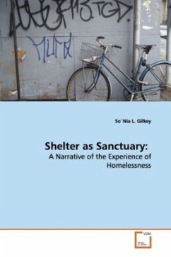 Shelter as Sanctuary: - Gilkey, So`Nia L.