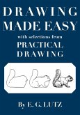 Drawing Made Easy with Selections from Practical Drawing