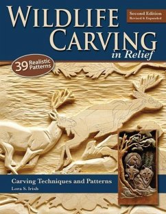 Wildlife Carving in Relief: Carving Techniques and Patterns - Irish, Lora S.