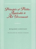 Principles of Politics Applicable to All Governments