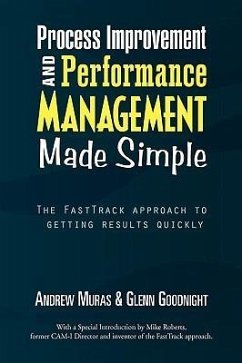 Process Improvement & Performance Management Made Simple