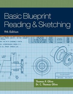 Basic Blueprint Reading and Sketching - Olivo, Thomas P; Olivo, C Thomas
