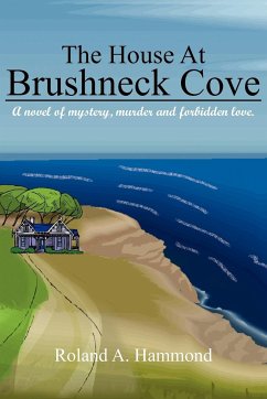 The House At Brushneck Cove - Hammond, Roland A.