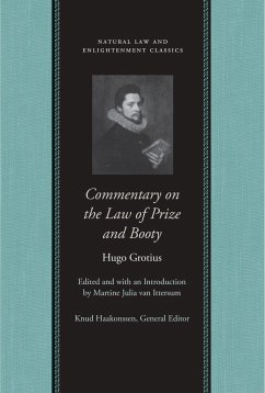 Commentary on the Law of Prize and Booty - Grotius, Hugo