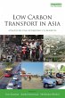 Low Carbon Transport in Asia - Bild 1