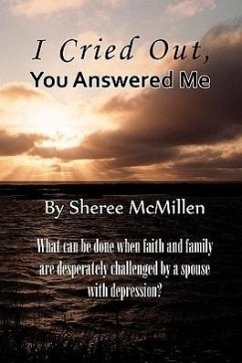 I Cried Out, You Answered - McMillen, Sheree