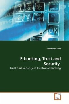 E-banking, Trust and Security - Salih, Mohamed