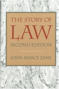 The Story of Law - Zane, John M.