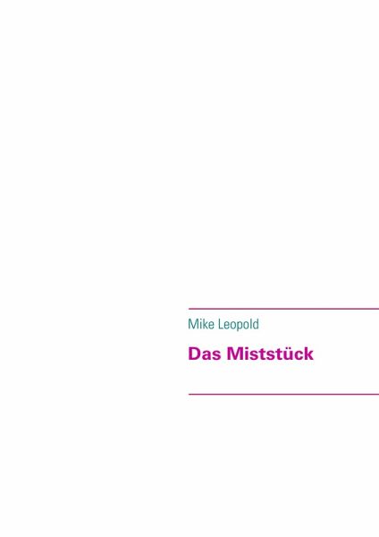 Das Miststück