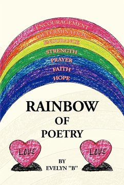 Rainbow of Poetry - Evelyn B; Evelyn B.