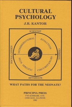 Cultural Psychology - Kantor, J. R.