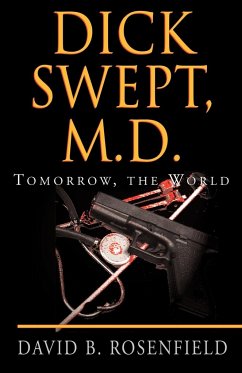 Dick Swept, M.D. - Rosenfield, B. David