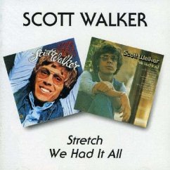 Stretch/We Had It All - Walker,Scott