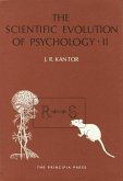 The Scientific Evolution of Psychology: Volumes 1 & 2
