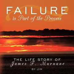 Failure is Part of the Process - Jim