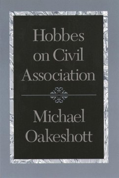 Hobbes on Civil Association - Oakeshott, Michael