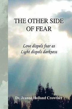 The Other Side of Fear - Crowther, Jeanne Holland; Crowther, Jeanne Holland