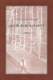 The Letters of Jacob Burckhardt