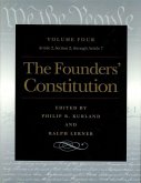 The Founders' Constitution: Article 2, Section 2, Through Article 7