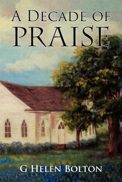 A Decade of Praise