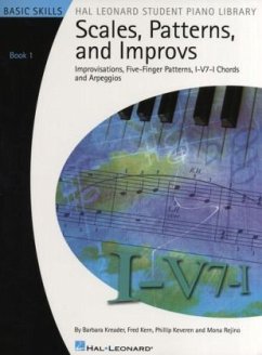 Scales, Patterns And Improvs, for Piano - Kern, Fred; Kreader, Barbara; Keveren, Phillip