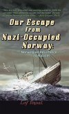 Our Escape from Nazi-Occupied Norway