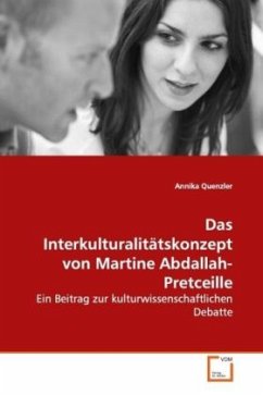 Das Interkulturalitätskonzept von Martine Abdallah-Pretceille - Quenzler, Annika