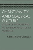 Christianity and Classical Culture