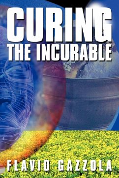 Curing the Incurable - Gazzola, Flavio